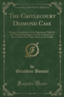 Image for The Castlecourt Diamond Case