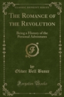 Image for The Romance of the Revolution