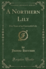 Image for A Northern Lily, Vol. 3