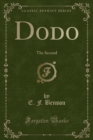 Image for Dodo: The Second (Classic Reprint)