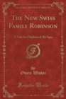 Image for The New Swiss Family Robinson