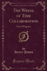 Image for The Wheel of Time Collaboration