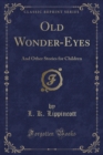 Image for Old Wonder-Eyes