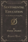 Image for Sentimental Education, Vol. 5