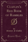 Image for Claflin&#39;s Red Book of Rambles (Classic Reprint)