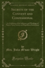 Image for Secrets of the Convent and Confessional