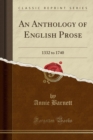 Image for An Anthology of English Prose