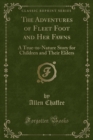 Image for The Adventures of Fleet Foot and Her Fawns