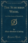 Image for The Suburban Whirl