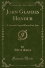 Image for John Glaydes Honour