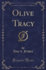 Image for Olive Tracy (Classic Reprint)