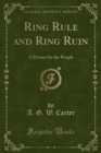 Image for Ring Rule and Ring Ruin