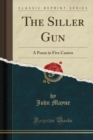 Image for The Siller Gun