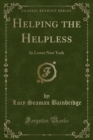 Image for Helping the Helpless