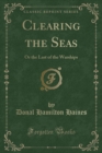 Image for Clearing the Seas