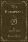 Image for The Europeans, Vol. 1 of 2