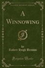 Image for A Winnowing (Classic Reprint)