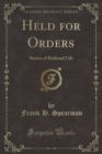 Image for Held for Orders