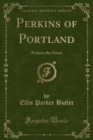 Image for Perkins of Portland