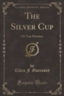 Image for The Silver Cup
