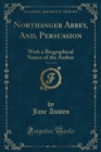 Image for Northanger Abbey, And, Persuasion, Vol. 2 of 4