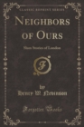 Image for Neighbors of Ours