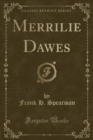 Image for Merrilie Dawes (Classic Reprint)