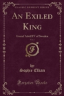 Image for An Exiled King, Vol. 2
