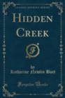 Image for Hidden Creek (Classic Reprint)