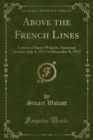 Image for Above the French Lines