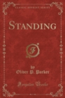 Image for Standing (Classic Reprint)