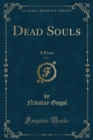 Image for Dead Souls, Vol. 2