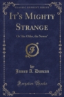 Image for It&#39;s Mighty Strange