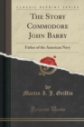 Image for The Story Commodore John Barry