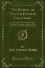 Image for The Journal of William Jefferay, Gentleman