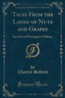 Image for Tales from the Lands of Nuts and Grapes