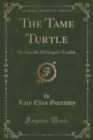 Image for The Tame Turtle