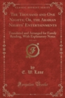 Image for The Thousand and One Nights; Or, the Arabian Nights&#39; Entertainments, Vol. 2 of 2