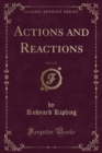 Image for Actions and Reactions, Vol. 2 of 2 (Classic Reprint)