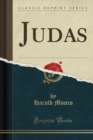 Image for Judas (Classic Reprint)