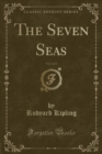 Image for The Seven Seas, Vol. 2 of 2 (Classic Reprint)