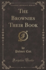 Image for The Brownies Their Book (Classic Reprint)