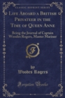 Image for Life Aboard a British Privateer in the Time of Queen Anne