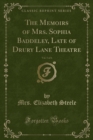 Image for The Memoirs of Mrs. Sophia Baddeley, Late of Drury Lane Theatre, Vol. 5 of 6 (Classic Reprint)
