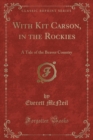 Image for With Kit Carson, in the Rockies