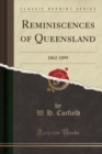 Image for Reminiscences of Queensland