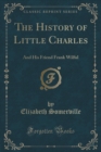 Image for The History of Little Charles