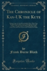 Image for The Chronicle of Kan-UK the Kute