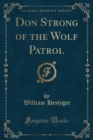 Image for Don Strong of the Wolf Patrol (Classic Reprint)