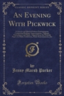 Image for An Evening with Pickwick
